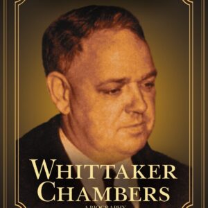 Whittaker Chambers: A Biography Audio CD – Unabridged
