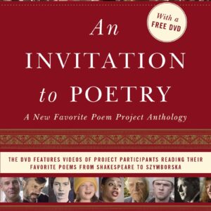 An Invitation to Poetry: A New Favorite Poem Project Anthology Paperback – January 17