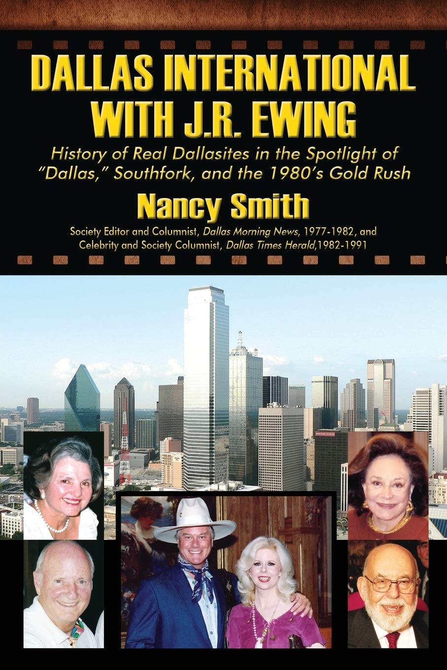 Dallas International with J.R. Ewing: History of Real Dallasites in the Spotlight of "Dallas