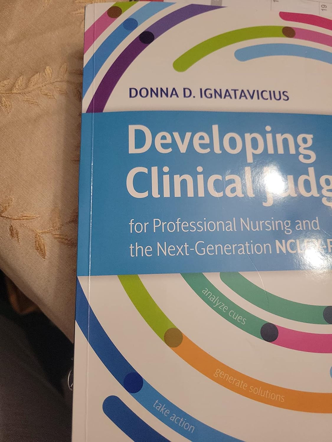 Developing Clinical Judgment for Professional Nursing and the Next-Generation NCLEX-RN® Examination 1st Edition 9780323718585 - Image 9