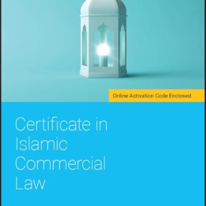 Certificate in Islamic Commercial Law 1st Edition 9781119696919