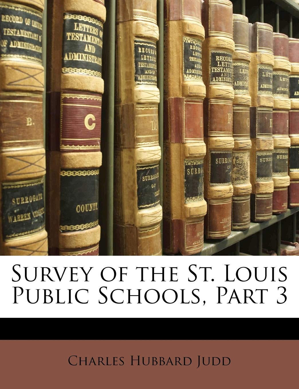 Survey of the St. Louis Public Schools