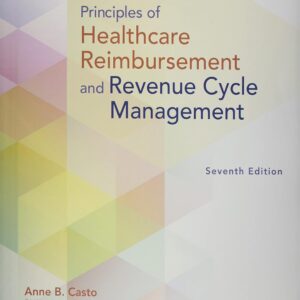Principles of Healthcare Reimbursement 7th Edition 9781584268000