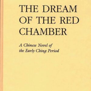 The Dream of the Red Chamber: Hung Lou Meng 9780837181134