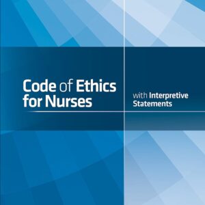 Code of Ethics for Nurses with Interpretive Statements Second Edition 9781558105997