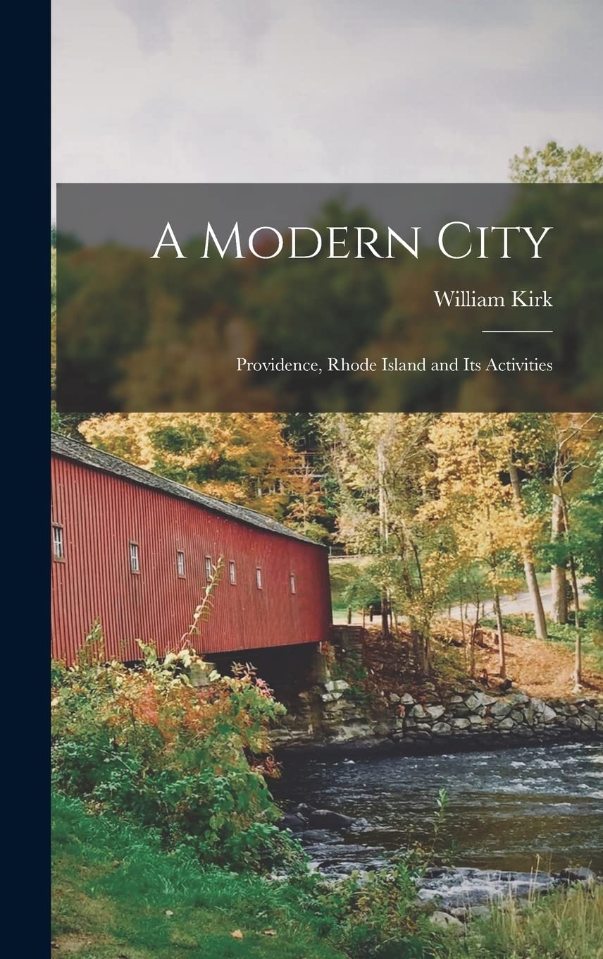 A Modern City: Providence