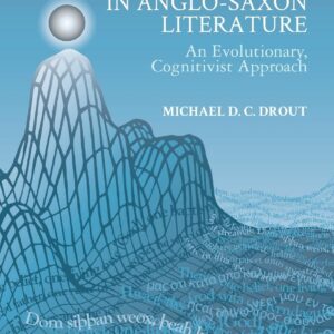 Tradition and Influence in Anglo-Saxon Literature: An Evolutionary