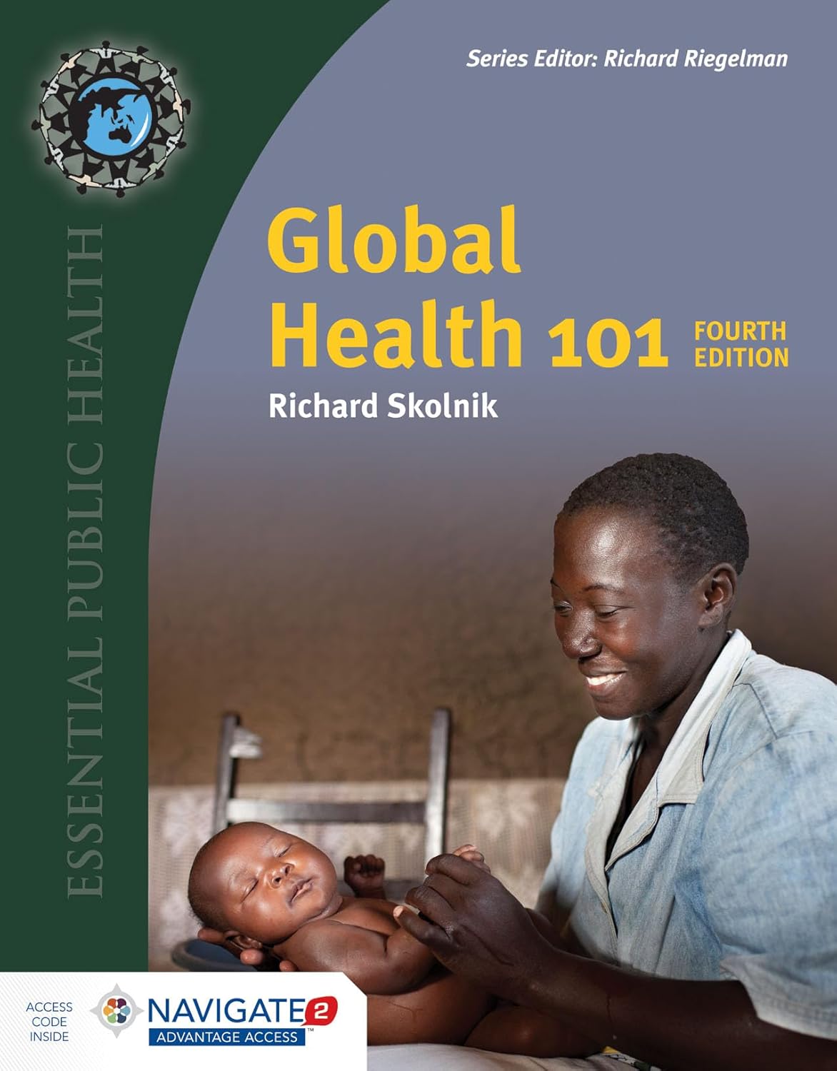 Global Health 101 (Essential Public Health) 4th Edition 9781284145380