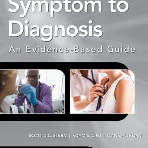 Symptom to Diagnosis An Evidence Based Guide