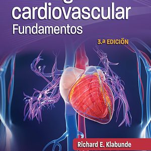 Fisiología cardiovascular. Fundamentos (Spanish Edition)