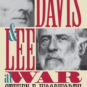 Davis and Lee at War (Modern War Studies) Hardcover – November 30