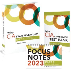 Wiley CIA 2023 Part 2: Exam Review + Test Bank + Focus Notes