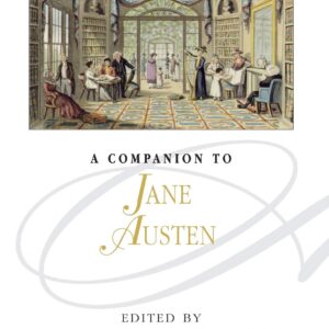 A Companion to Jane Austen 1st Edition 9780470672389