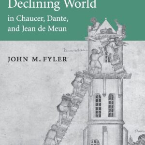 Language and the Declining World in Chaucer