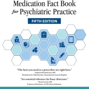Medication Fact Book for Psychiatric Practice