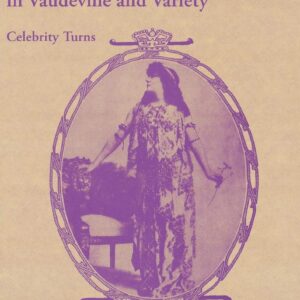 Transatlantic Stage Stars in Vaudeville and Variety: Celebrity Turns (Palgrave Studies in Theatre and Performance History) 2008th Edition 9781403975362