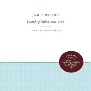 James Wilson: Founding Father