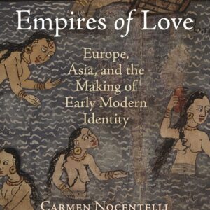 Empires of Love: Europe