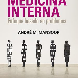 Medicina Interna. Enfoque basado en problemas (Spanish Edition)