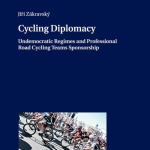 Cycling Diplomacy (Studies in Politics