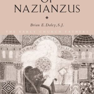 Gregory of Nazianzus (The Early Church Fathers) Paperback – April 21