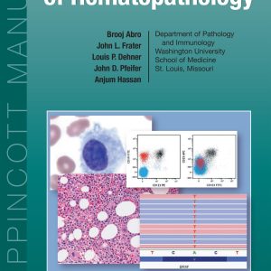 The Washington Manual of Hematopathology: Print + eBook with Multimedia
