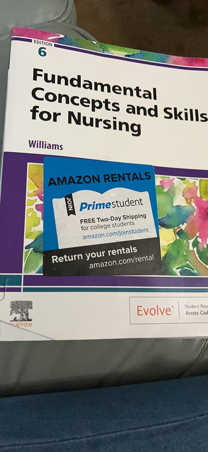 Fundamental Concepts and Skills for Nursing 6th Edition 9780323694766 - Image 8