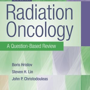 Radiation Oncology: A Question-Based Review