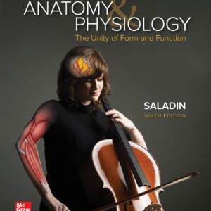 Loose Leaf for Anatomy & Physiology: The Unity of Form and Function 9th Edition 9781264079988