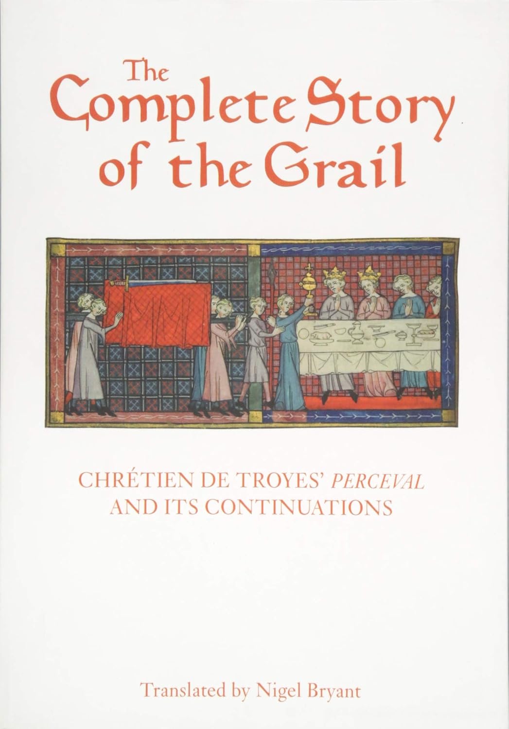 The Complete Story of the Grail: Chrétien de Troyes' Perceval and its continuations (Arthurian Studies) Paperback – April 20
