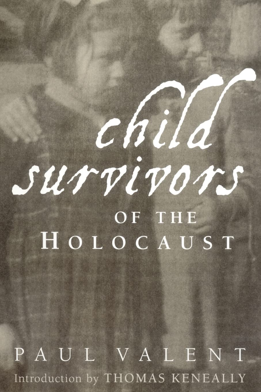 Child Survivors of the Holocaust 1st Edition 9780415933353