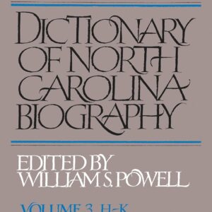 Dictionary of North Carolina Biography: Vol. 3