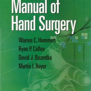 ASSH Manual of Hand Surgery