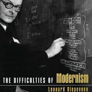The Difficulties of Modernism 9780415940689