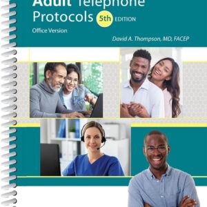 Adult Telephone Protocols: Office Version 5th Edition 9781610025614