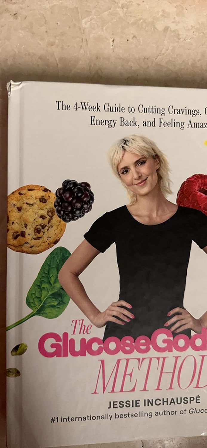 The Glucose Goddess Method: The 4-Week Guide to Cutting Cravings, Getting Your Energy Back, and Feeling Amazing 9781668024522 - Image 11