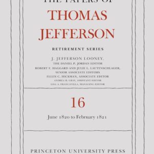 The Papers of Thomas Jefferson: Retirement Series