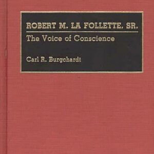 Robert M. La Follette