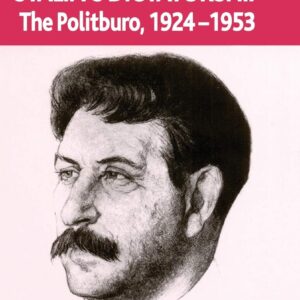 The Nature of Stalin's Dictatorship: The Politburo 1928-1953 (Studies in Russian and East European History and Society) 2004th Edition 9781403904010