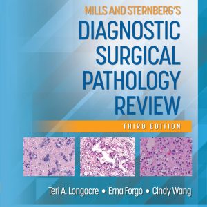 Mills and Sternbergs Diagnostic Surgical Pathology Review: Print + eBook with Multimedia