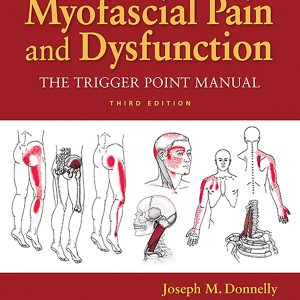 LWW – Travell, Simons & Simons Myofascial Pain and Dysfunction: The Trigger Point Manual