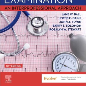 Seidel's Guide to Physical Examination - Binder Ready: An Interprofessional Approach 10th Edition 9780323829564