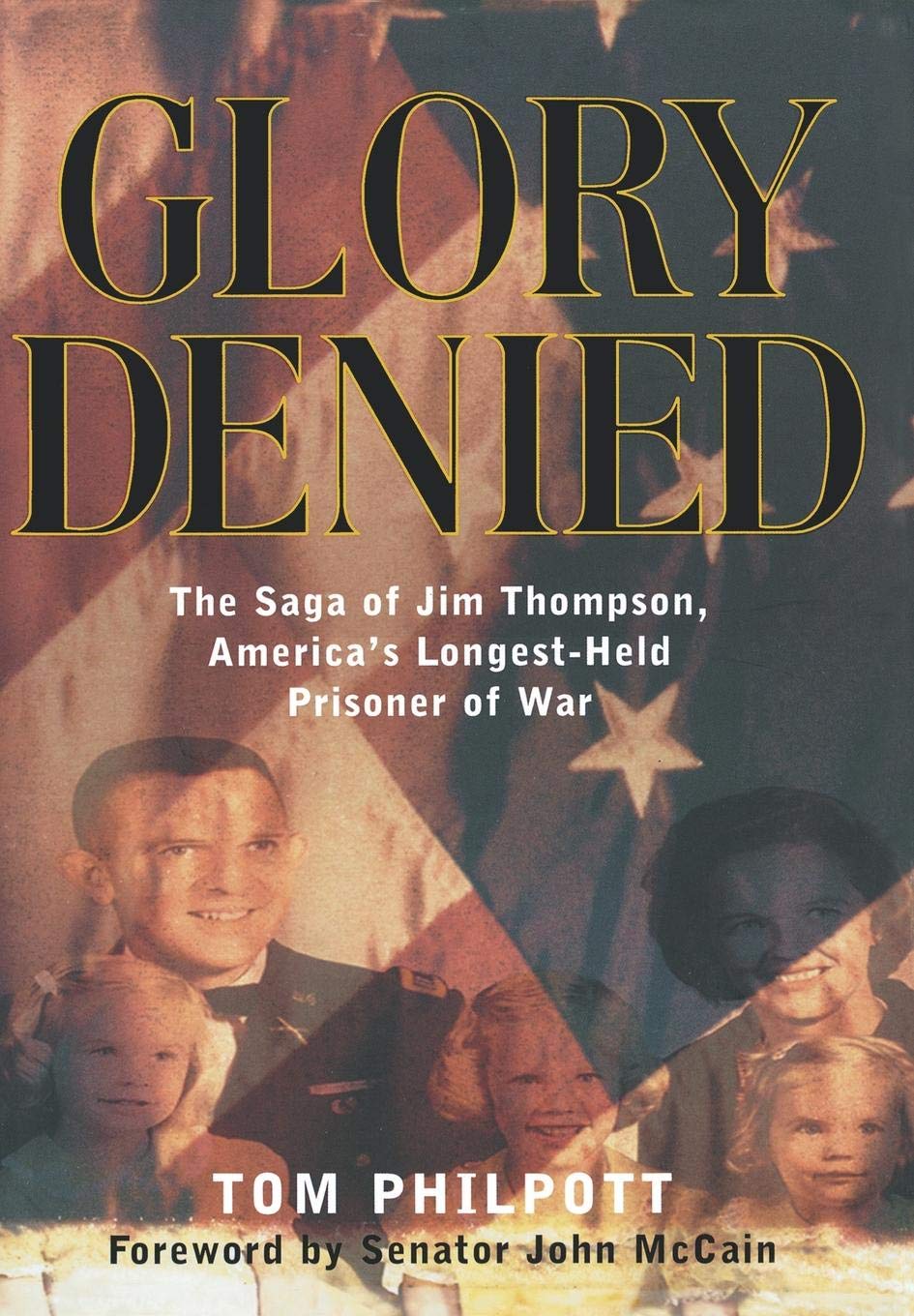 Glory Denied: The Saga of Jim Thompson