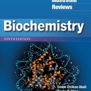 Lippincott® Illustrated Reviews: Biochemistry (Lippincott Illustrated Reviews Series)