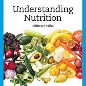 Understanding Nutrition (MindTap Course List) 16th Edition 9780357447512
