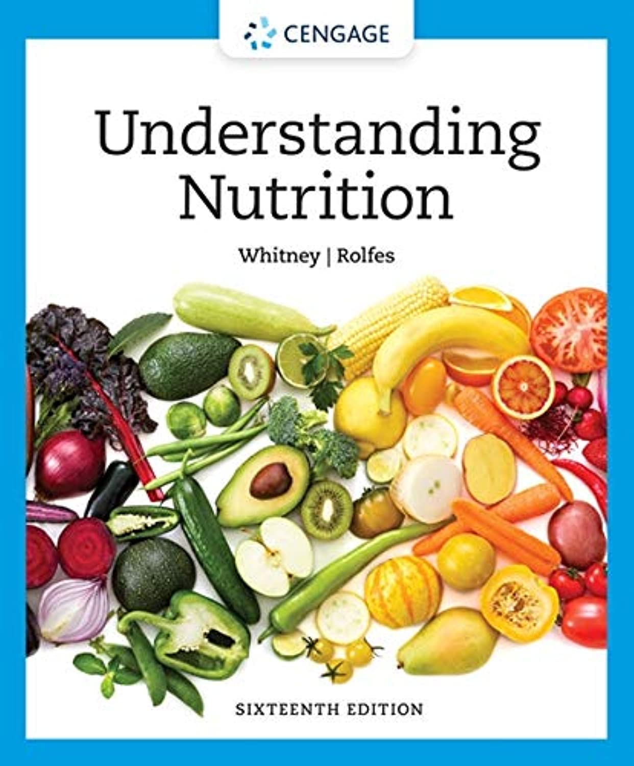 Understanding Nutrition (MindTap Course List) 16th Edition 9780357447512