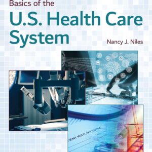 Basics of the U.S. Health Care System 4th Edition 9781284169874