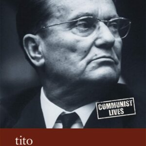 Tito: A Biography (Communist Lives) Hardcover – November 30