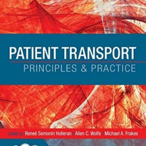 Patient Transport: Principles and Practice 5th Edition 9780323401104