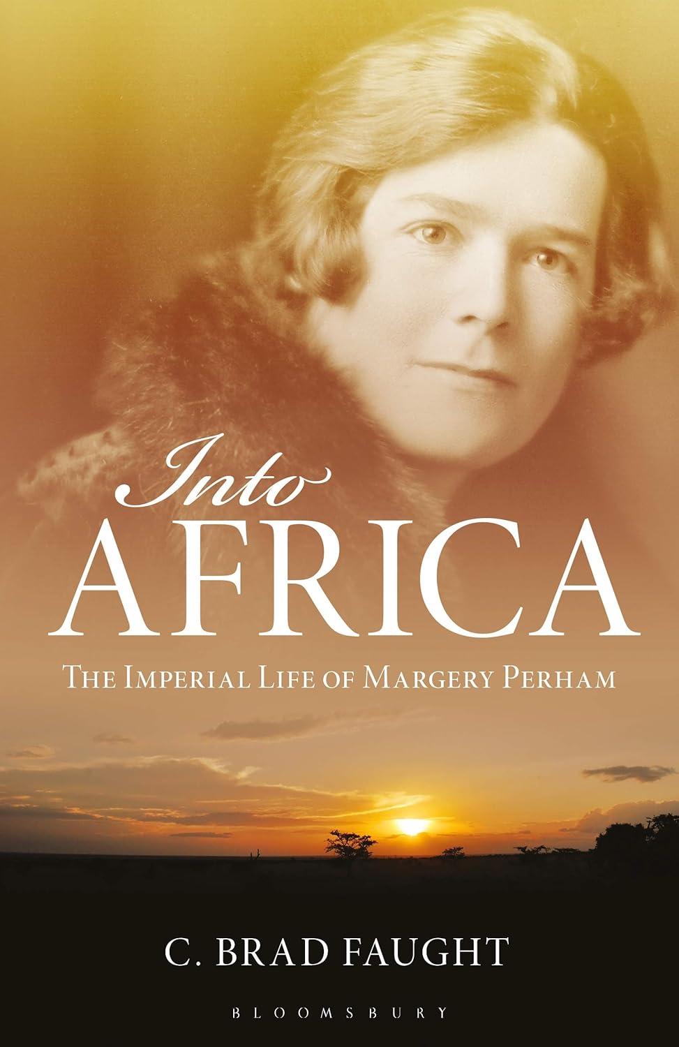 Into Africa: The Imperial Life of Margery Perham Hardcover – February 15